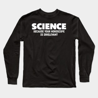 SCIENCE Long Sleeve T-Shirt
